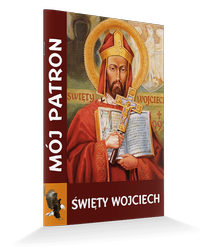 Mój patron - Święty Wojciech