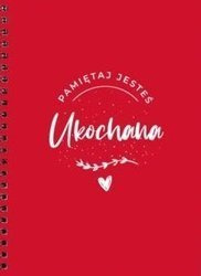 Mój dziennik - Pamiętaj Jesteś ukochana