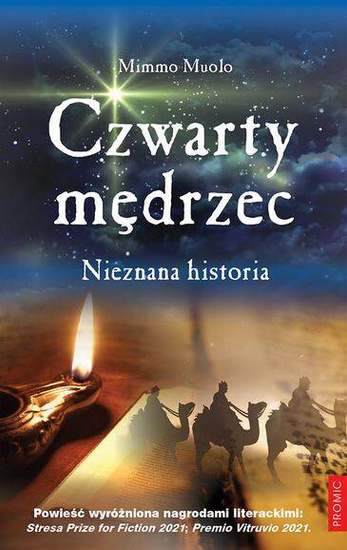 Czwarty mędrzec. Nieznana historia 