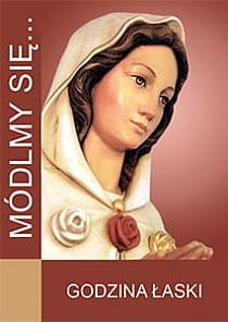 Módlmy się... Godzina łaski