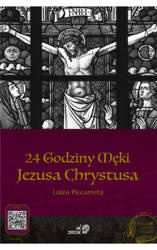 24 Godziny Męki Jezusa Chrystusa