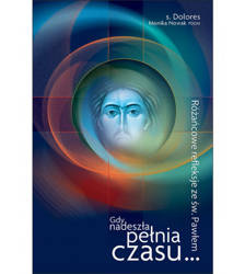 Gdy nadeszła pełnia czasu...