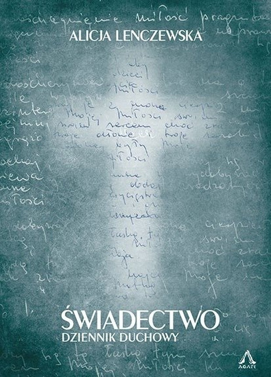 Świadectwo. Dziennik duchowy