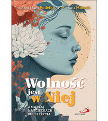 Wolność jest w Niej