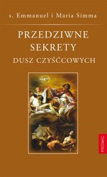 Przedziwne sekrety dusz czyśćcowych