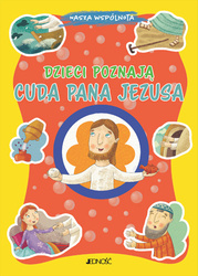 Dzieci poznają cuda Pana Jezusa Nasza wspólnota