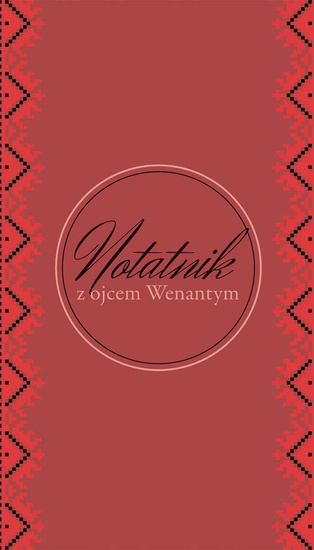 Notatnik z o. Wenantym