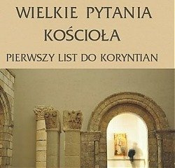 Wielkie pytania Kościoła