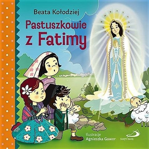 Pastuszkowie z Fatimy
