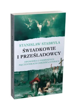 Świadkowie i prześladowcy