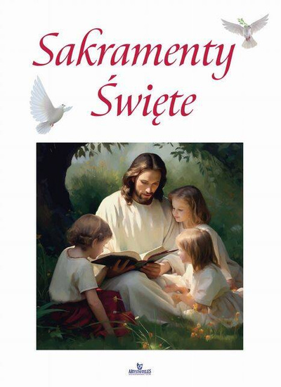 Sakramenty Święte 