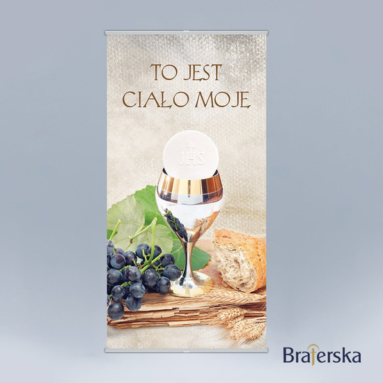 Baner Boże Ciało - To jest ciało moje 2