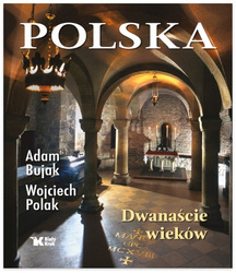 Polska. Dwanaście wieków