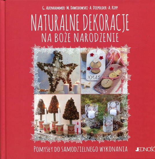 Naturalne dekoracje na Boże Narodzenie