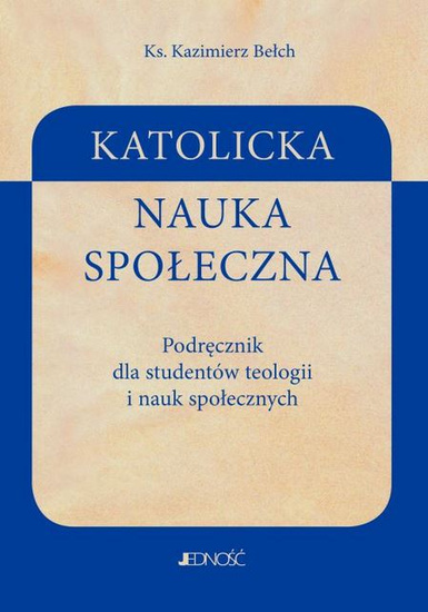 Katolicka Nauka Społeczna