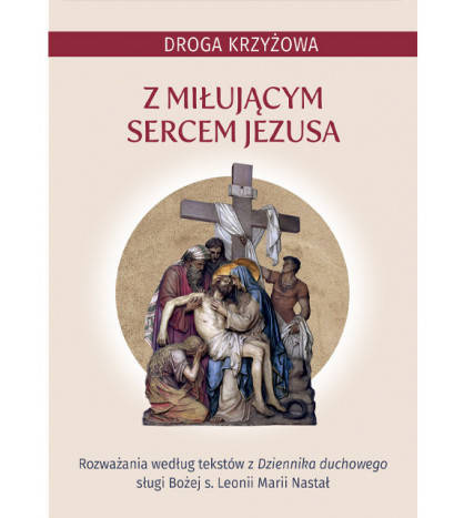 Droga krzyżowa z miłującym Sercem Jezusa 