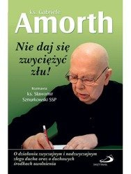 Nie daj się zwyciężyć złu