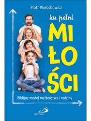 Ku pełni miłości