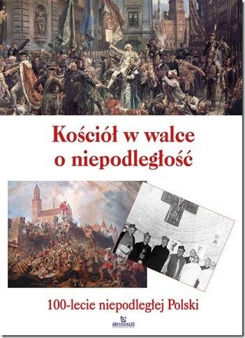 Kościół w walce o niepodległość