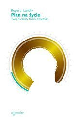 Plan na życie. Twój osobisty trener świętości