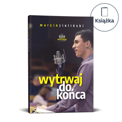 Wytrwaj do końca