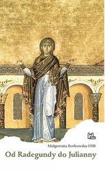 Od Radegundy do Julianny