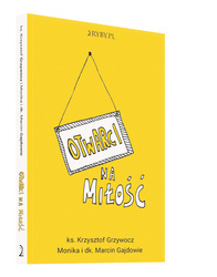 Otwarci na miłość