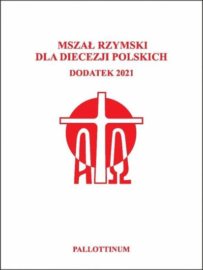 Mszał rzymski dla diecezji polskich dodatek 2021
