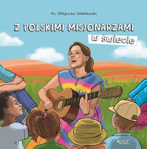 Z polskimi misjonarzami w świecie