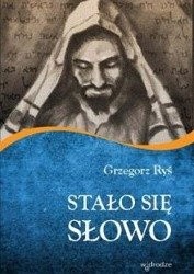 Stało się Słowo