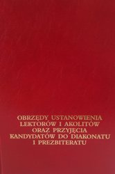 Obrzędy ustanowienia lektorów i akolitów oraz przyjęcia kandydatów do diakonatu i prezbiteratu