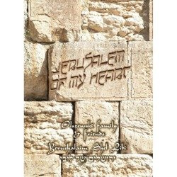 Jerusalem of my Heart - pieśni hebrajskie