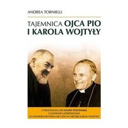 Tajemnica Ojca Pio i Karola Wojtyły