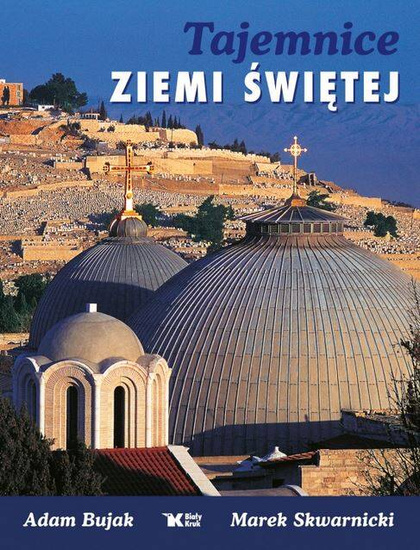 Tajemnice Ziemi Świętej 