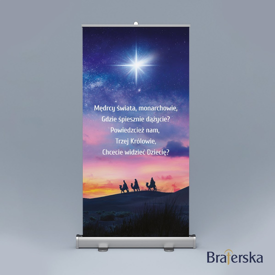 Roll-up Boże Narodzenie - Mędrcy świata monarchowie...