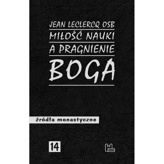 Miłość nauki a pragnienie Boga