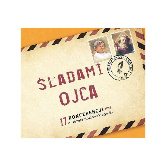 Śladami Ojca - cz. II