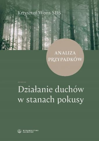 Działanie duchów w stanach pokusy Analiza przypadków
