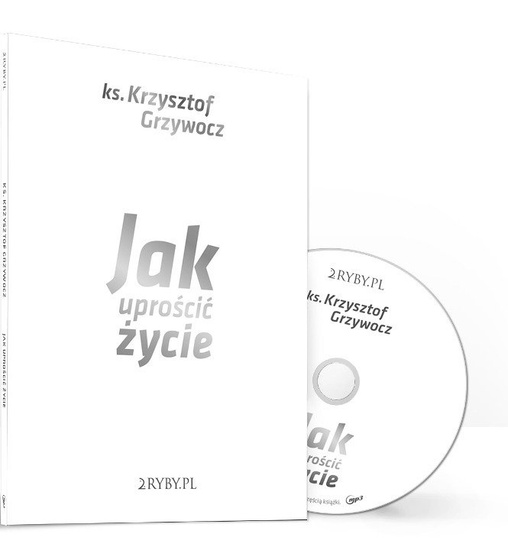 Jak uprościć życie