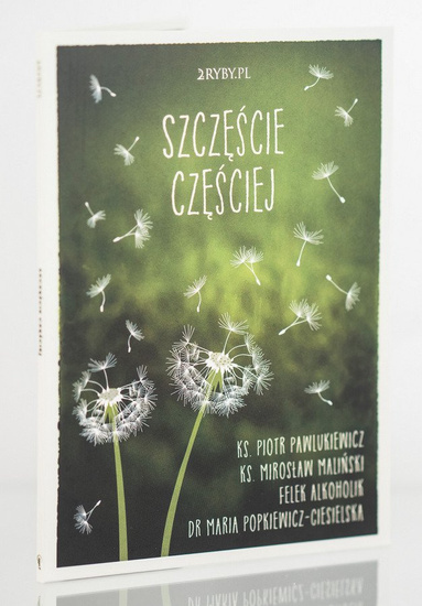 Szczęście częściej