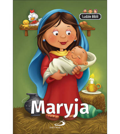 Ludzie Biblii. Maryja