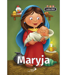 Ludzie Biblii. Maryja