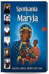 Spotkania z Maryją, Matka Boża mówi do nas (album)