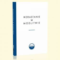 Wzrastanie w modlitwie