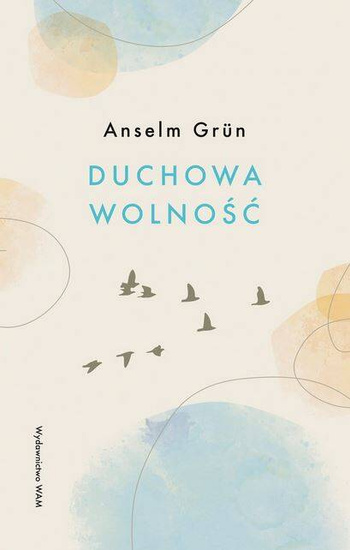 Duchowa wolność