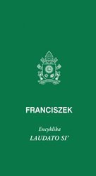 Encyklika Laudato si. W trosce o wspólny dom