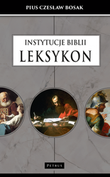 Instytucje Biblii. LEKSYKON