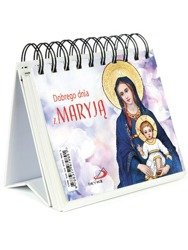 Dobrego dnia z Maryją