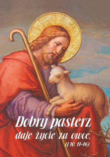 Kartka - Dobry pasterz daje życie za owce.