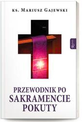 Przewodnik po Sakramencie Pokuty